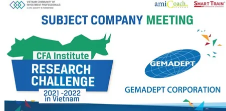 Gemadept – Công ty Chủ đề cho CFA Institute Research Challenge 2021